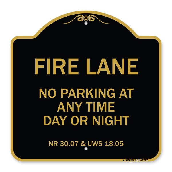 Wisconsin Fire Lane No Parking Anytime Day or Night, Black & Gold Alum, 18" x 18", BG-1818-22702